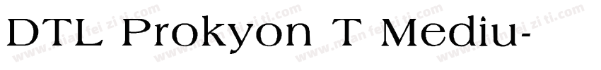 DTL Prokyon T Mediu字体转换